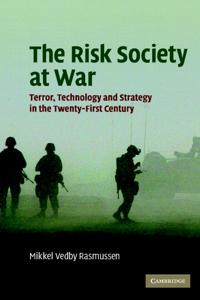 The Risk Society at War