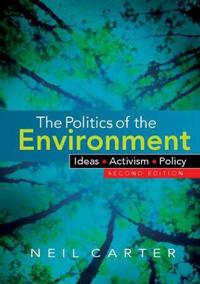 The Politics of the Environment