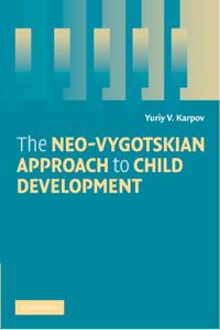 The Neo-vygotskian Approach to Child Development