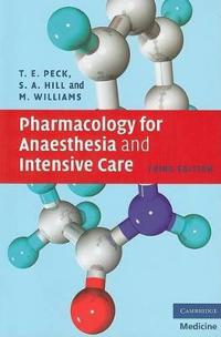 Pharmacology for Anaesthesia and Intensive Care