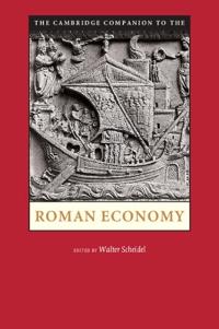 The Cambridge Companion to the Roman Economy