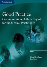 Good Practice DVD: Communication Skills in English for the Medical Practitioner