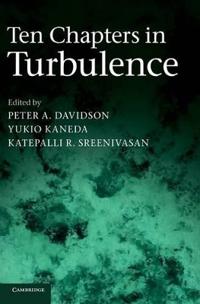 Ten Chapters in Turbulence