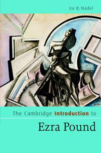 The Cambridge Introduction to Ezra Pound