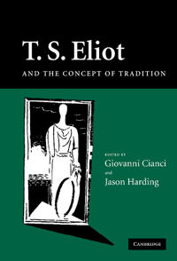 T.S Eliot and the Concept of Tradition