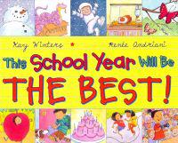 This School Year Will Be the Best!