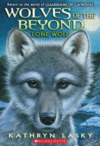 Wolves of the Beyond #1: Lone Wolf