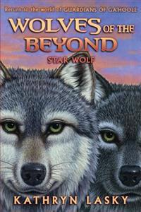 Wolves of the Beyond #6: Star Wolf