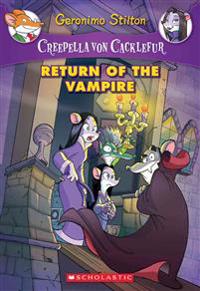 Creepella Von Cacklefur #4: Return of the Vampire: A Geronimo Stilton Adventure