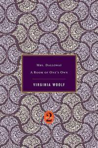 Mrs. Dalloway/A Room of One's Own