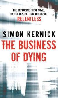 The Business of Dying
