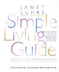 The Simple Living Guide