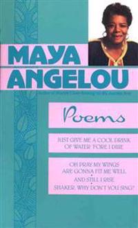 Poems of Maya Angelou