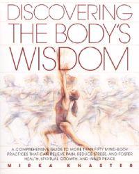 Discovering the Body's Wisdom