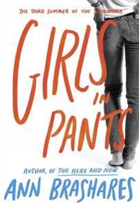 Girls in Pants: The Third Summer of the Sisterhood