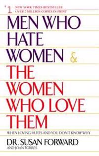 Men Who Hate Women & the Women Who Love Them