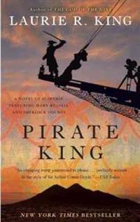 Pirate King: A Novel of Suspense Featuring Mary Russell and Sherlock Holmes