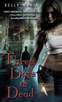 Three Days to Dead