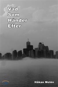 Vad Som Händer Efter