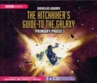 Hitch-Hiker's Guide to the Galaxy: The Primary Phase