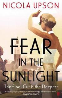 Fear in the Sunlight. by Nicola Upson