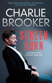 Charlie Brooker's Screen Burn.. Charlie Brooker