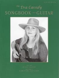 The Eva Cassidy Songbook for Guitar