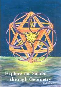 Explore the Sacred Through Geometry