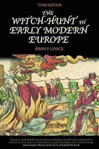 The Witch-hunt in Early Modern Europe