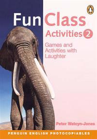 Fun Class Activities Book 2