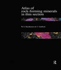 Atlas of Rock-forming Minerals in Thin Section