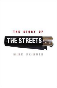 The Story of the Streets