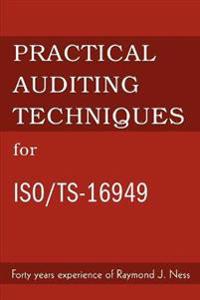 Practical Auditing Techniques for ISO/Ts-16949