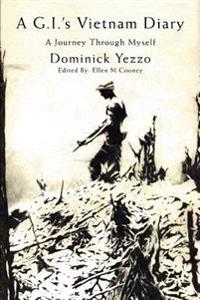 A G.I.'s Vietnam Diary