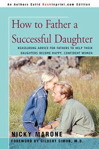 How to Father a Successful Daughter