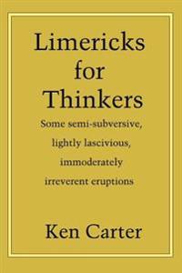 Limericks for Thinkers