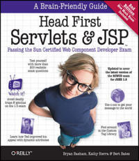 Head First Servlets & JSP: Passing the Sun Certified Web Component Developer Exam