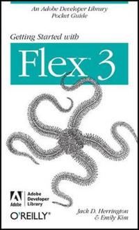 Getting Started with Flex 3