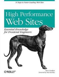 High Performance Web Sites: Essential Knowledge for Frontend Engineers