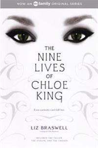 The Nine Lives of Chloe King: The Fallen, the Stolen, the Chosen