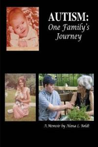 Autism: One Family's Journey