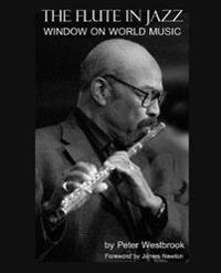 The Flute in Jazz: Window on World Music