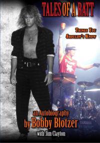 Tales of a Ratt: Things You Are Not Supposed to Know