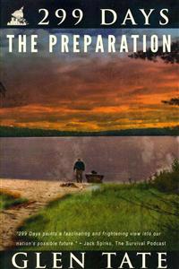 299 Days: The Preparation
