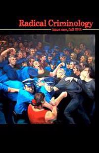 Radical Criminology 1