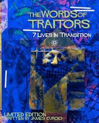 Words of Traitors: 7 Lives in Transition