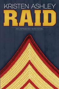 Raid: An Unfinished Hero Novel