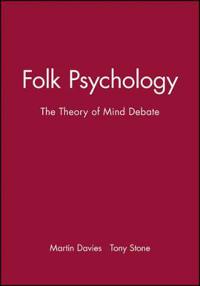 Folk Psychology: Interpreting Modernity and Postmodernity