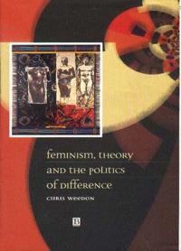 Feminism, Theory and the Politics of Difference: An Introduction to Linguistic Theory