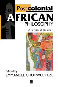 Postcolonial African Philosophy